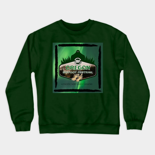 Oregon Bigfoot Festival Legend Crewneck Sweatshirt by OregonBigfoot